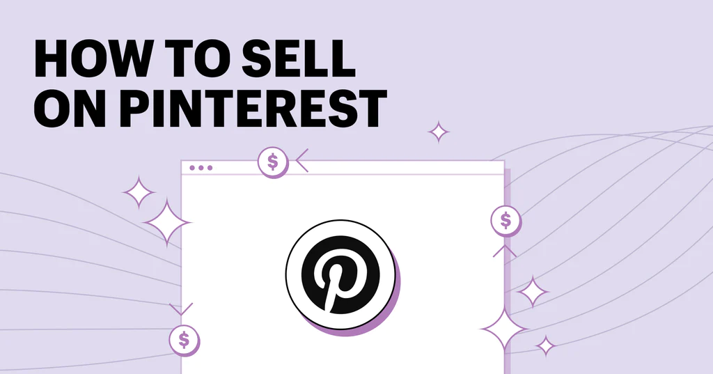 نحوه فروش در Pinterest